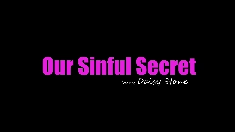 Daisy Stone Our Sinful Secret - MyFamilyPies