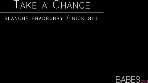 Take A Chance - Blanche Bradburry