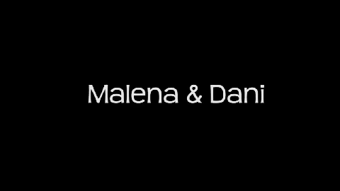Malena & Dani - Kissme Girl