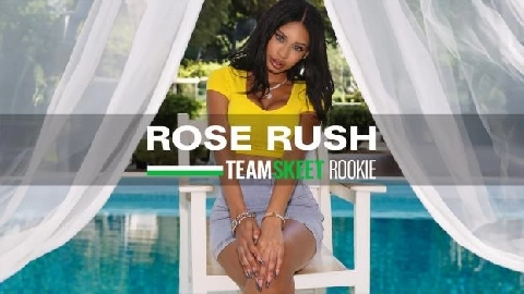 Rose Rush- Every Rose Has It's Turn Ons