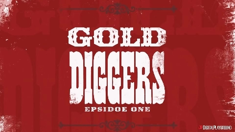 Abigail Mac And Gal Ritchie Gold Diggers Episode 1 - DigitalPlayground
