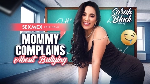 Mommy Complains About Bullying - Sarah Black