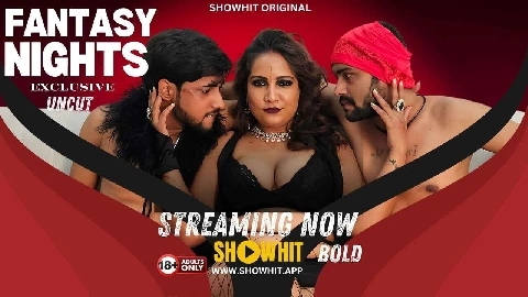 Fantasy Nights 2024 Show Hit Originals Hindi Uncut Porn Video